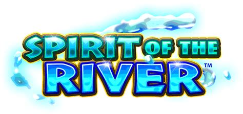 spirit of the river slot game